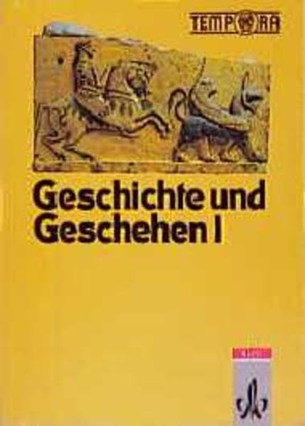TEMPORA - Geschichte und Geschehen für Nordrhein-Westfalen / Für Gymnasien: Geschichte und Geschehen, Ausgabe für Nordrhein-Westfalen und Berlin, Bd.1, 6. Schuljahr Learning & Reference