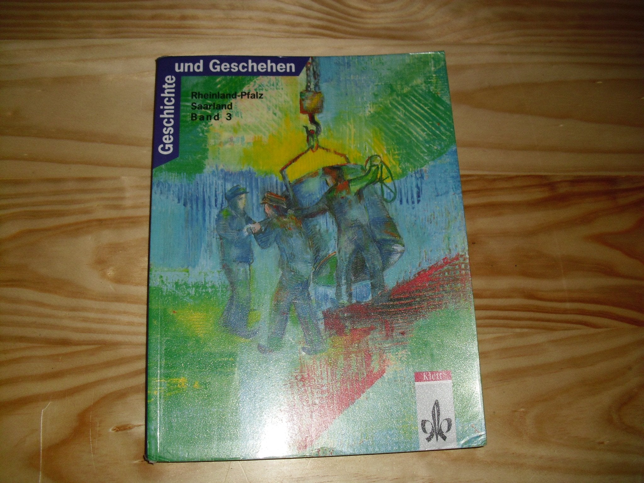 Geschichte und Geschehen, Ausgabe C für Rheinland-Pfalz und Saarland : Doppelband 3 Books