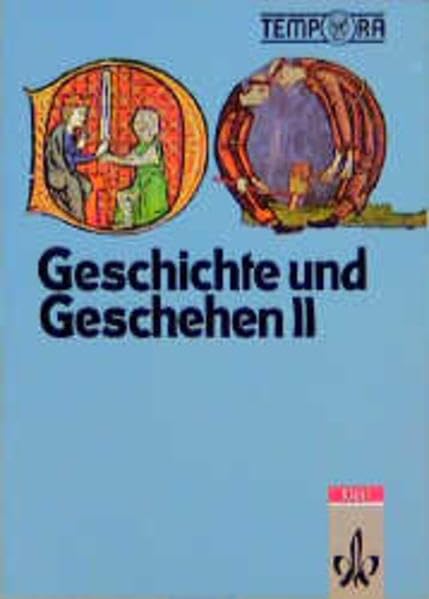 TEMPORA - Geschichte und Geschehen für Nordrhein-Westfalen / Für Gymnasien: Geschichte und Geschehen, Ausgabe Nordrhein-Westfalen und Berlin, Bd.2, 7. Schuljahr Learning & Reference