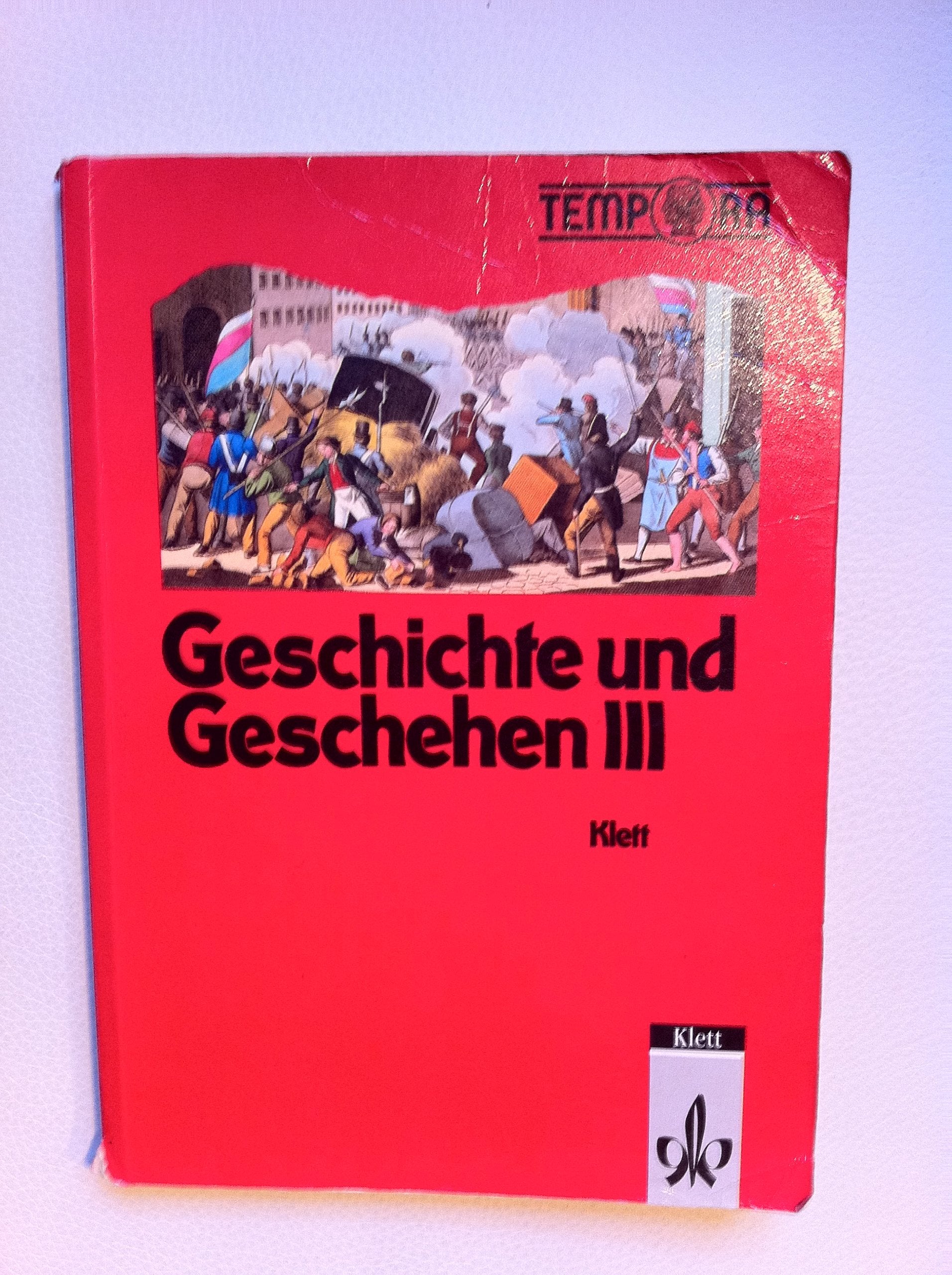 TEMPORA - Geschichte und Geschehen für Nordrhein-Westfalen / Für Gymnasien: Geschichte und Geschehen, Ausgabe für Nordrhein-Westfalen und Berlin, Bd.3, 9. Schuljahr Learning & Reference