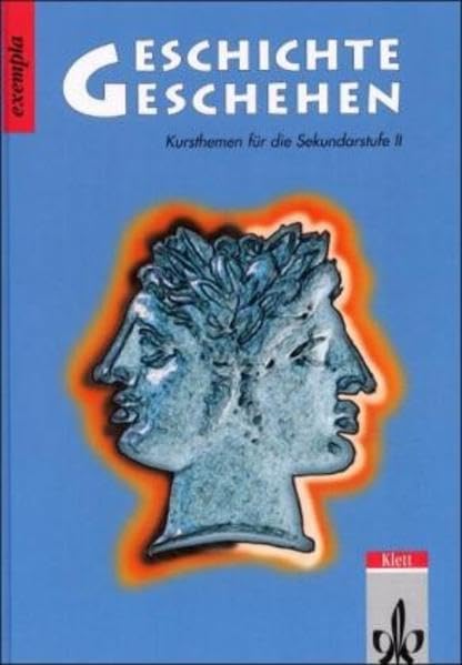 Geschichte und Geschehen exempla. Band blau Study Guides Books