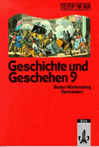 Geschichte und Geschehen, Ausgabe Baden-Württemberg, Bd.3, 9. Schuljahr Study Guides