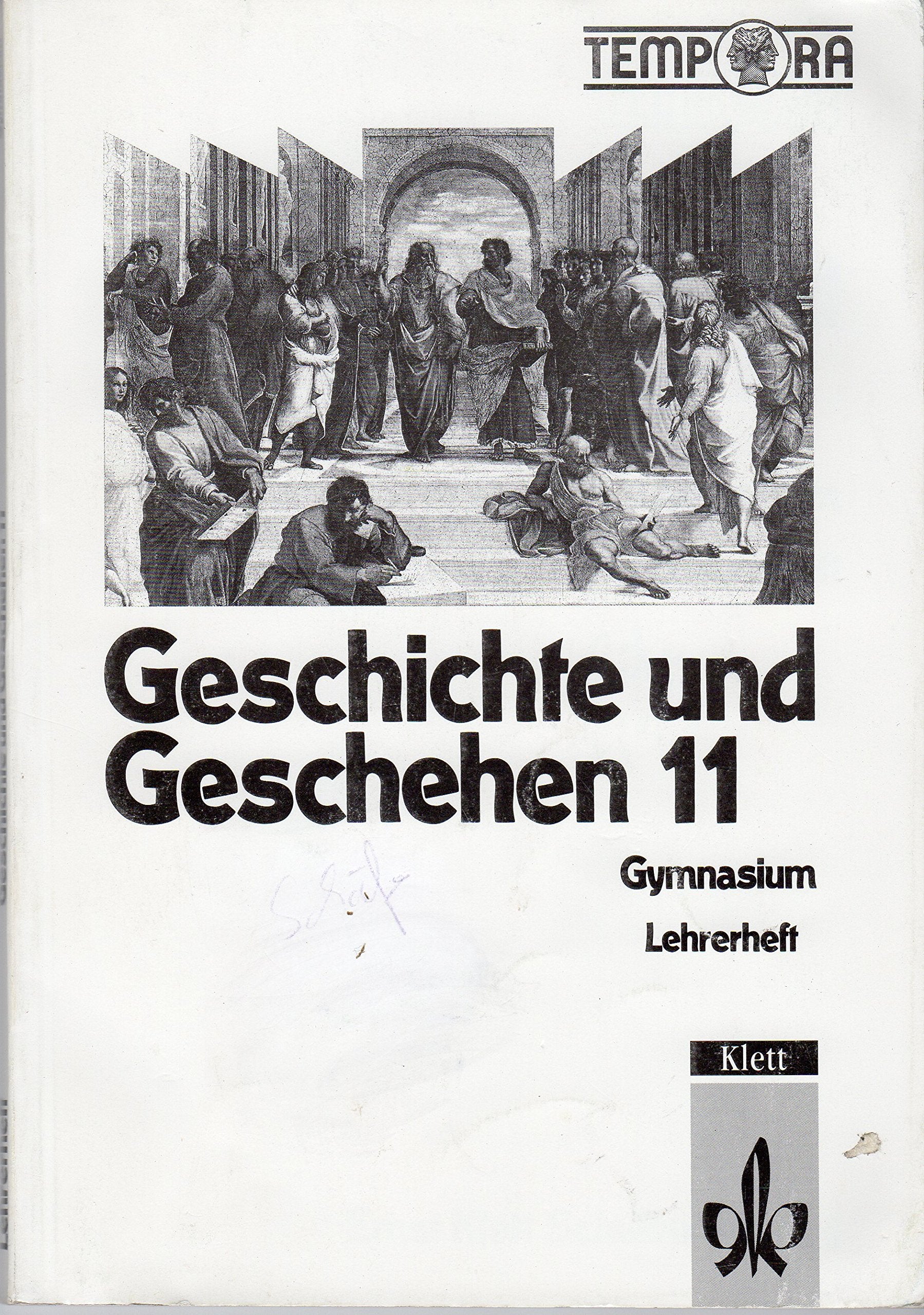 Geschichte und Geschehen 11 Gymnasium Lehrerband (Tempora) Books