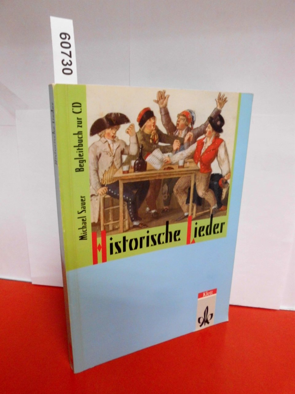 Historische Lieder. Begleitbuch zur CD Books