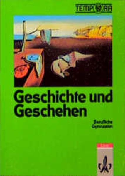 Geschichte und Geschehen. Ausgabe für Berufliche Gymnasien / Vom ausgehenden Mittelalter bis zur Gegenwart. Klasse 11-13 Study Guides