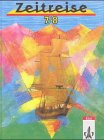 Zeitreise, Geschichte für Realschulen in Berlin und Brandenburg, 7./8. Schuljahr, Ausgabe Brandenburg Study Guides