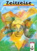 Zeitreise, Geschichte für Realschulen, Allgemeine Ausgabe für Hessen, Bremen, Hamburg, Mecklenburg-Vorpommern und Schles, Bd.1 Study Guides