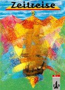 Zeitreise, Geschichte für Realschulen, Allgemeine Ausgabe für Hessen, Bremen, Hamburg, Mecklenburg-Vorpommern und Schles, Bd.2 Study Guides