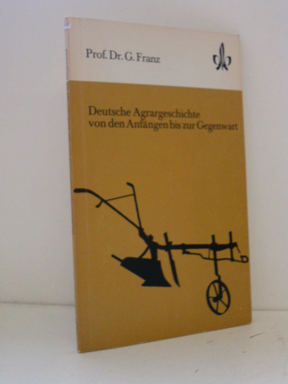 Deutsche Agrargeschichte von den Anfängen bis zur Gegenwart Books