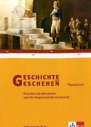 Französische Revolution und Napoleon in Deutschland Memories