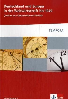Deutschland und Europa in der Weltwirtschaft bis 1945 Study Guides