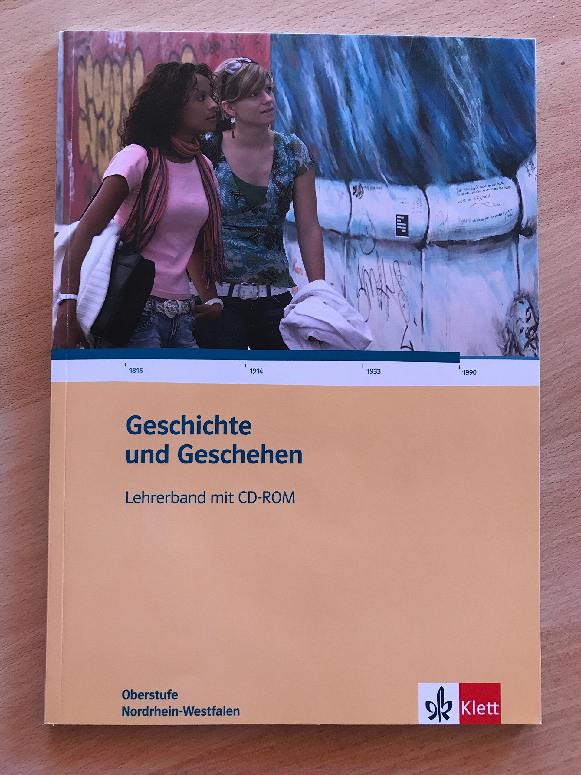 Geschichte und Geschehen. Ausgabe für Nordrhein-Westfalen / Gesamtband: Lehrerband mit CD-ROM Learning & Reference