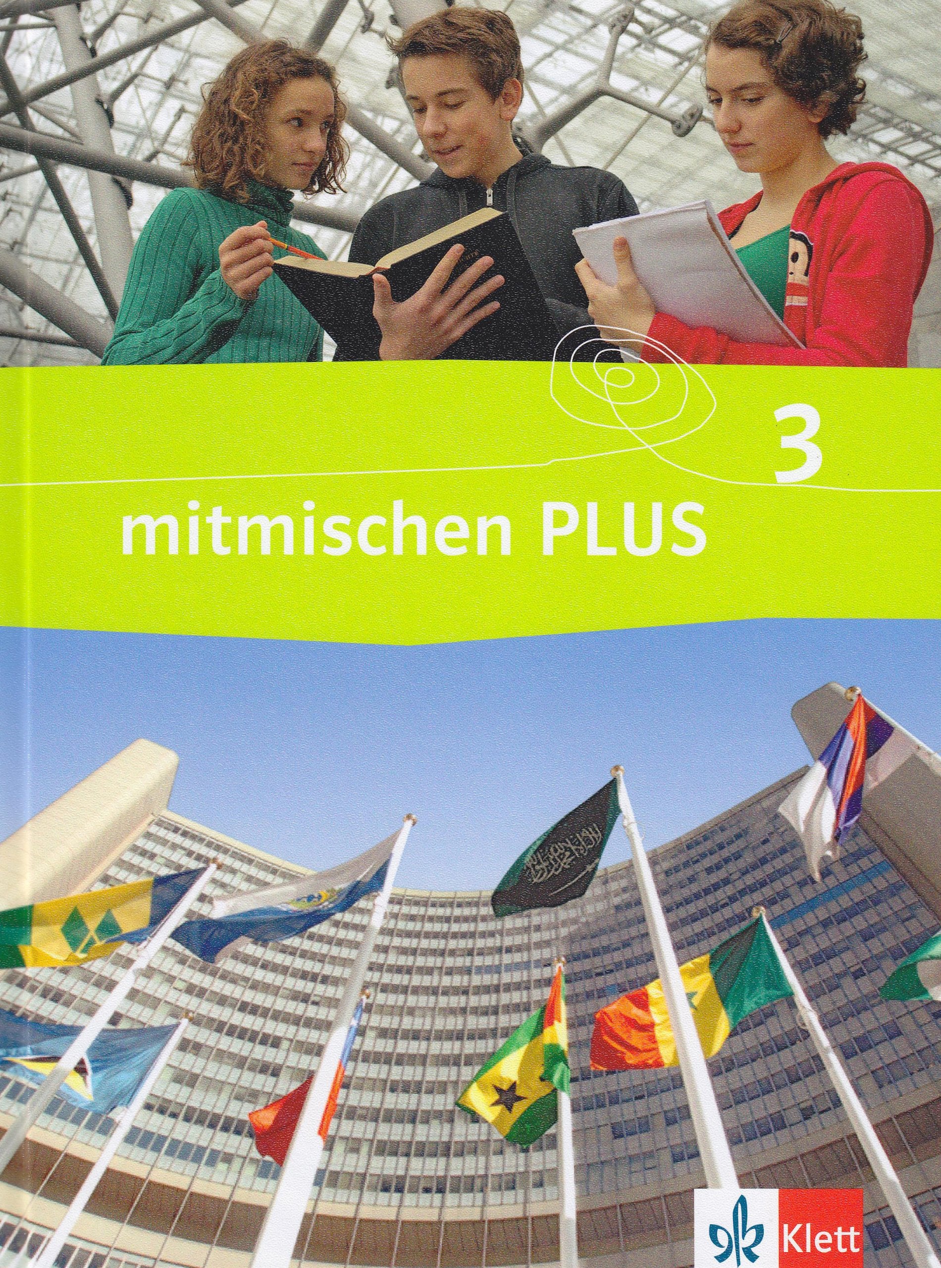 Mitmischen PLUS 3. Schülerbuch. Neubearbeitung für Hauptschulen in Rheinland-Pfalz und Saarland General education