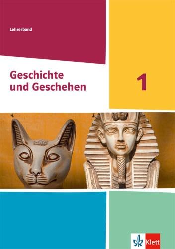 Geschichte und Geschehen 1. Ausgabe Hessen und Saarland Gymnasium General education