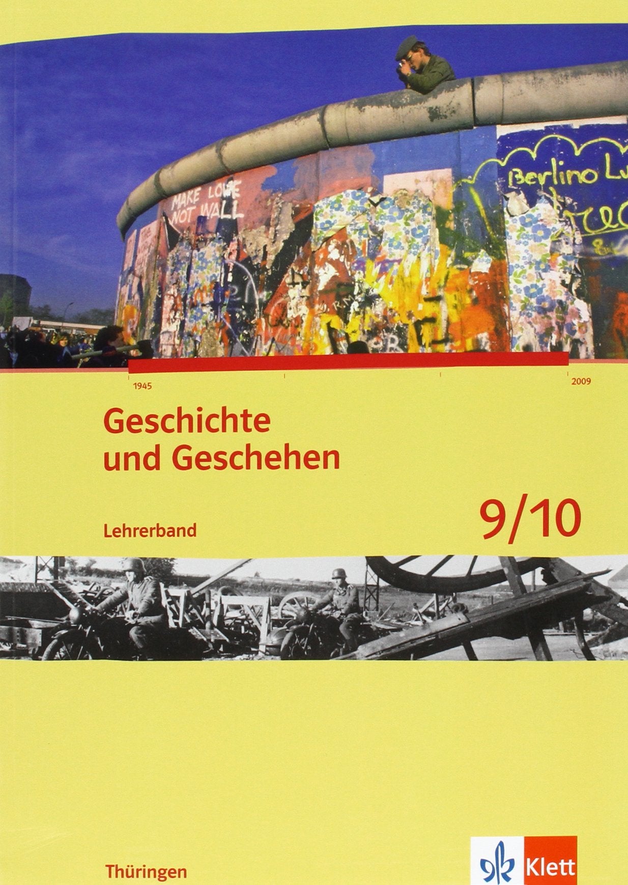 Geschichte und Geschehen. Ausgabe für Thüringen. Lehrerband 9./10. Klasse book