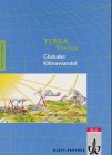 TERRA Thema, Themenhefte, Globaler Klimawandel book