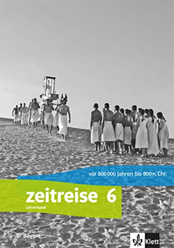 Zeitreise 1. Ausgabe Nordrhein-Westfalen, Sachsen-Anhalt: Begleitband mit CD-ROM Klasse 5/6 (Zeitreise. Ausgabe für Nordrhein-Westfalen, Sachsen-Anhalt Realschule, Sekundarschule ab 2011) General education