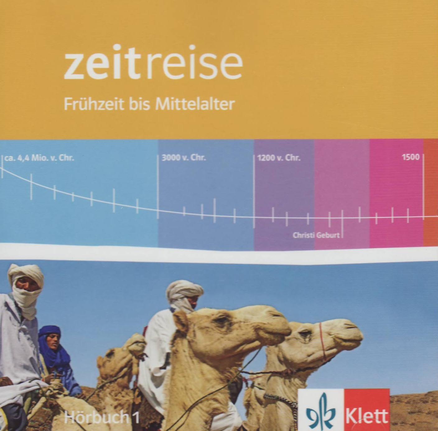 Zeitreise. Frühzeit bis Mittelalter General education Books