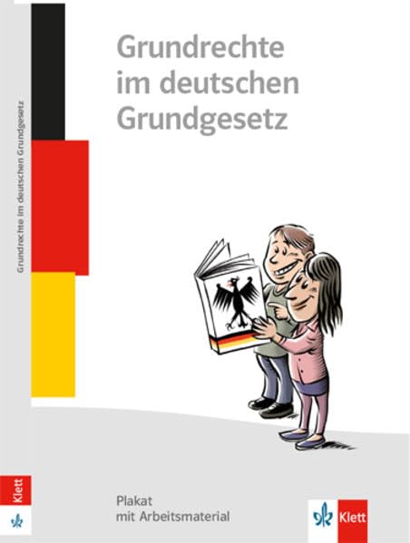 Grundrechte im deutschen Grundgesetz: Plakat mit Arbeitsmaterial Klasse 5-10 General education