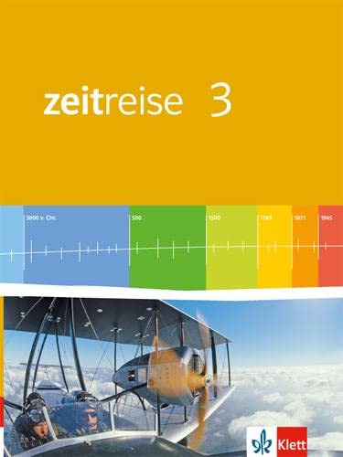 Zeitreise 3. Neue Ausgabe für Rheinland-Pfalz, Saarland. Schülerbuch General education