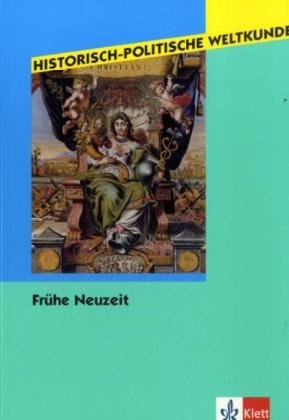 Historisch-Politische Weltkunde / Frühe Neuzeit Study Guides