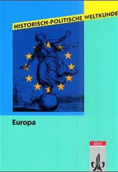 Historisch-politische Weltkunde, Europa Study Guides