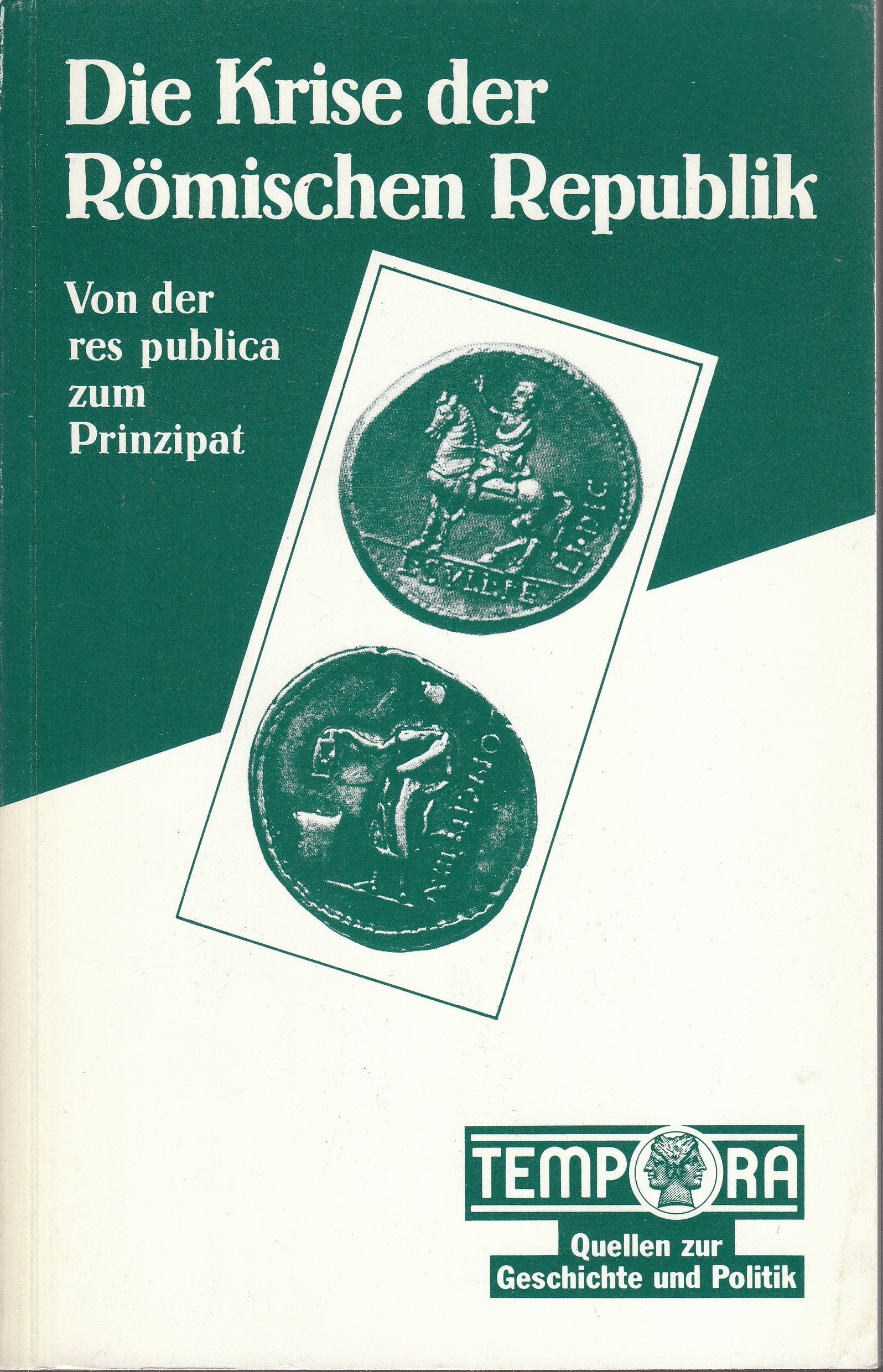 Tempora Quellen zur Geschichte und Politik, Die Krise der Römischen Republik Study Guides
