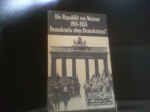 Die Republik von Weimar 1918-1933. Demokratie ohne Demokraten Learning & Reference