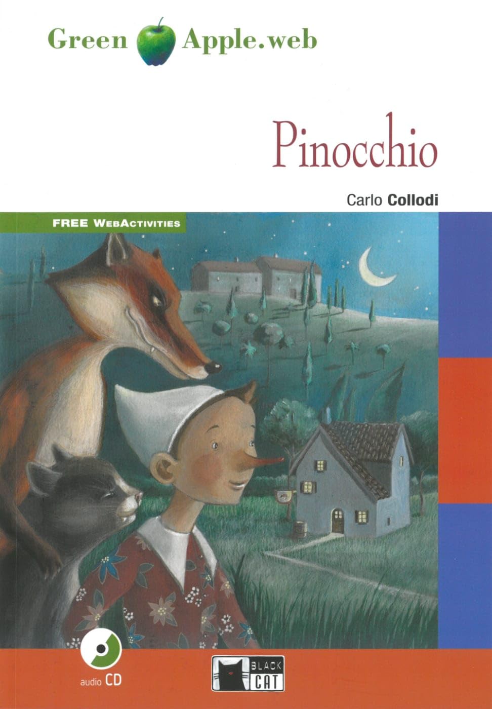 Pinocchio: Englische Lektüre für das 1. und 2. Lernjahr. Buch + Audio-CD + Free Web Activities (Black Cat Green Apple) Classics
