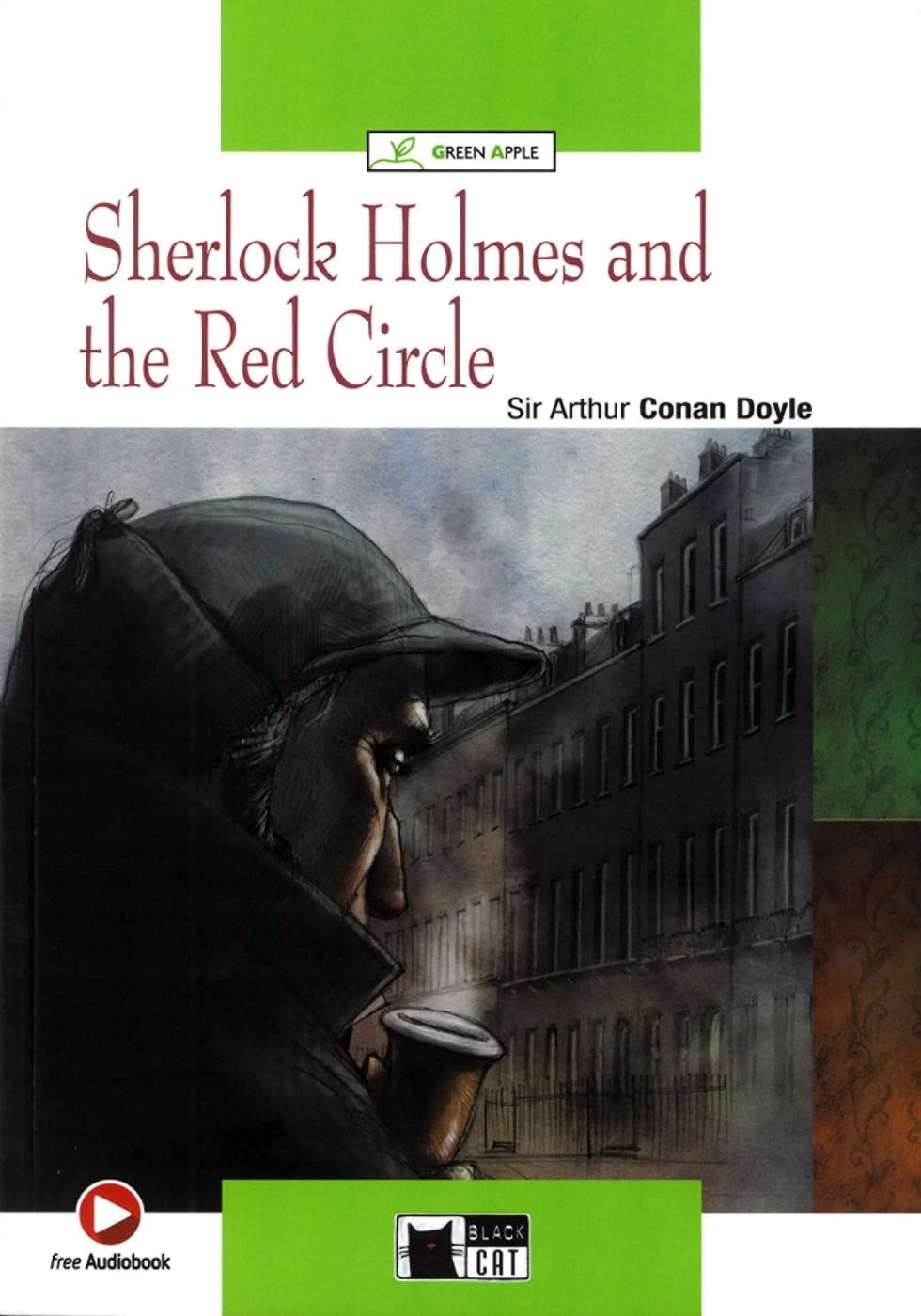 Sherlock Holmes and The Red Circle: Lektüre mit Audio-Online (Black Cat Green Apple) Horror & Mystery