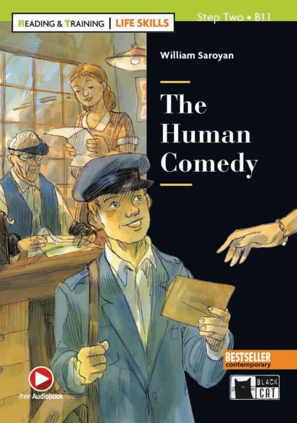 The Human Comedy: Lektüre mit Audio-Online book