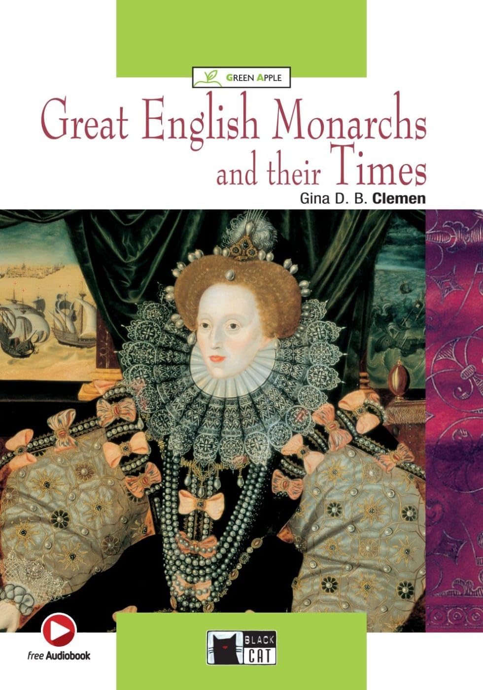 Great English Monarchs and their Times. Buch + CD-ROM Study Guides