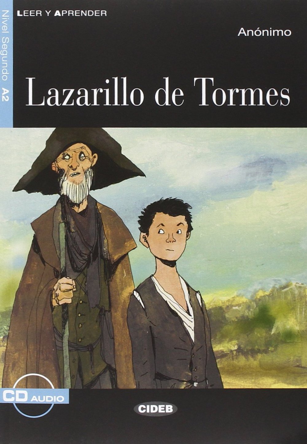 Lazarillo de Tormes: Spanische Lektüre für das 2. und 3. Lernjahr. Buch + Audio-CD (Leer y aprender) Study Guides