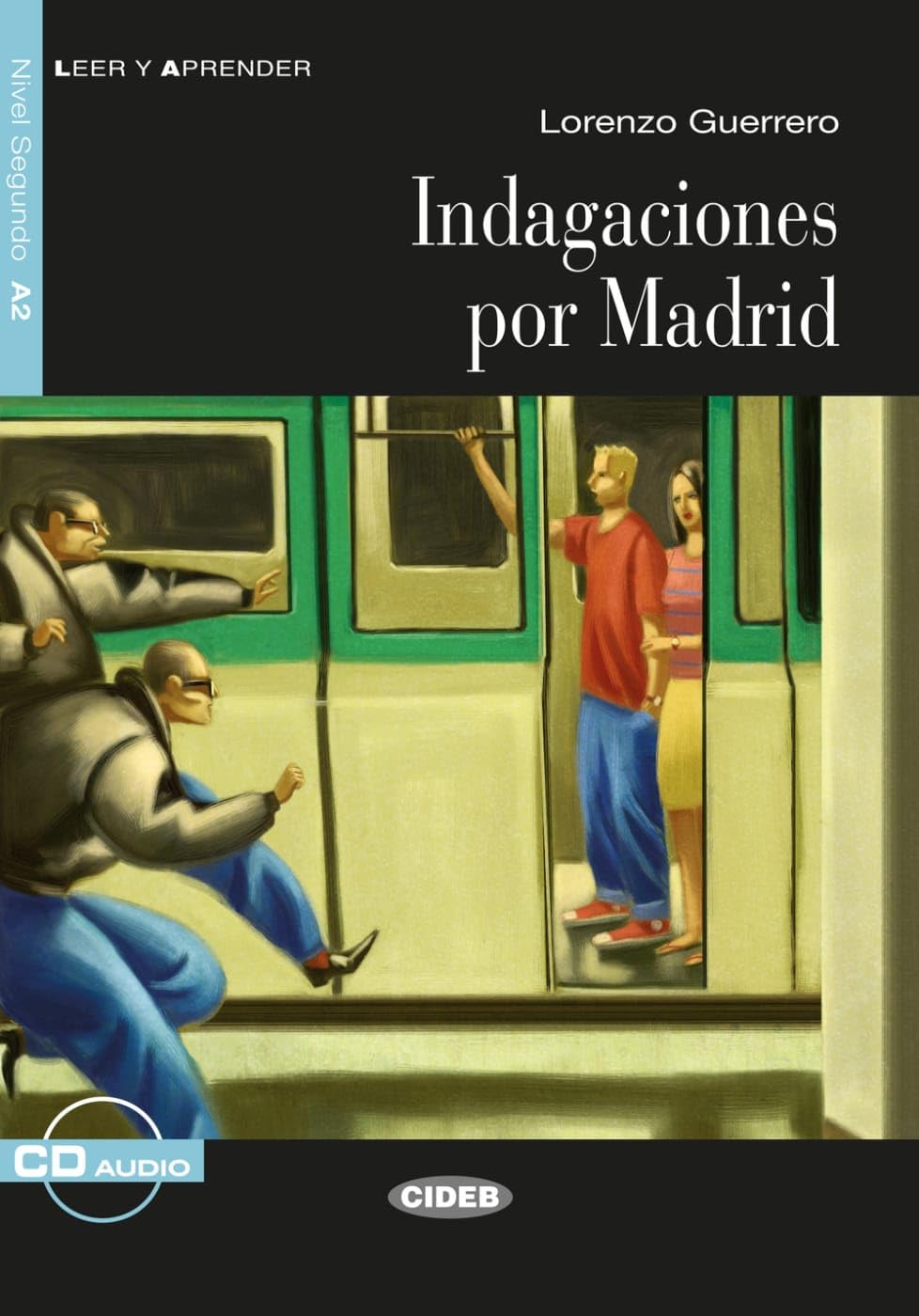 Indagaciones por Madrid: Spanische Lektüre für das 2. und 3. Lernjahr. Lektüre mit Audio-CD (Leer y aprender) Study Guides