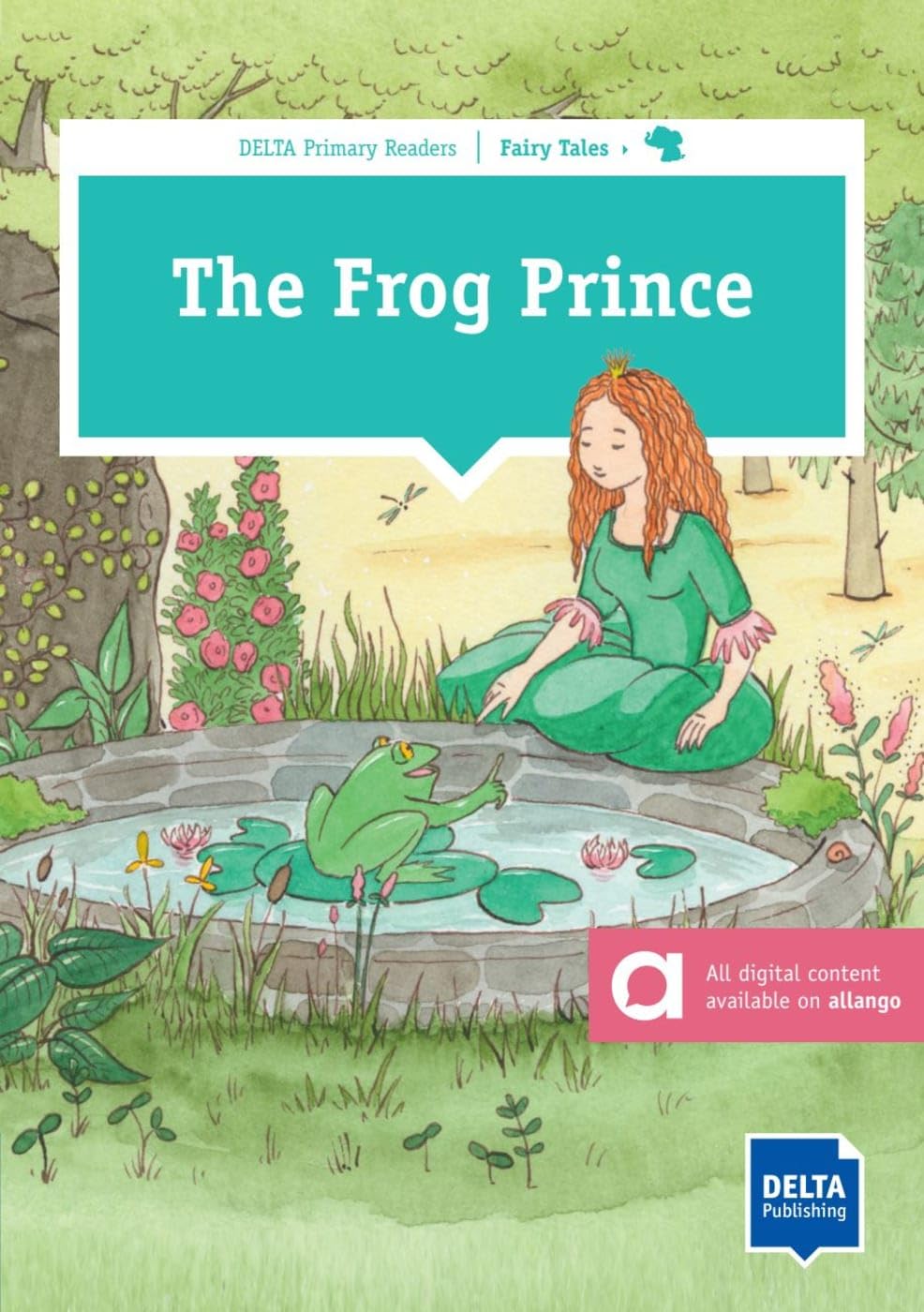 The Frog Prince: Reader with audios and digital extras (DELTA Primary Reader) Foreign Languages ​​& Dictionaries
