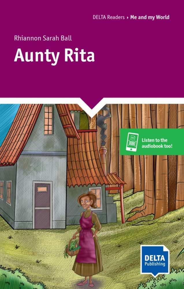 Aunty Rita: Reader with audios and digital extras (DELTA Reader: Me and my world) Foreign Languages ​​& Dictionaries