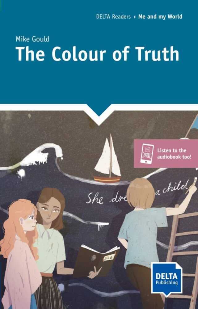 The Colour of Truth: Reader with audios and digital extras (DELTA Reader: Sustainability) Foreign Languages ​​& Dictionaries