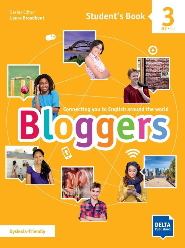 Bloggers 3 A2 - B1: Connecting you to English around the world. Student's Book with digital extras book