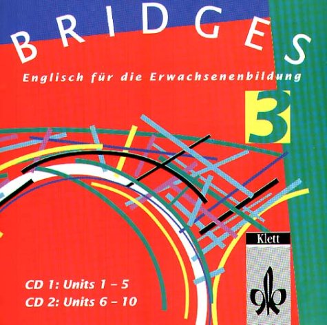 Bridges. Englisch für die Erwachsenenbildung: Bridges, 2 Audio-CDs, Englisch für die Erwachsenenbildung Learning & Reference