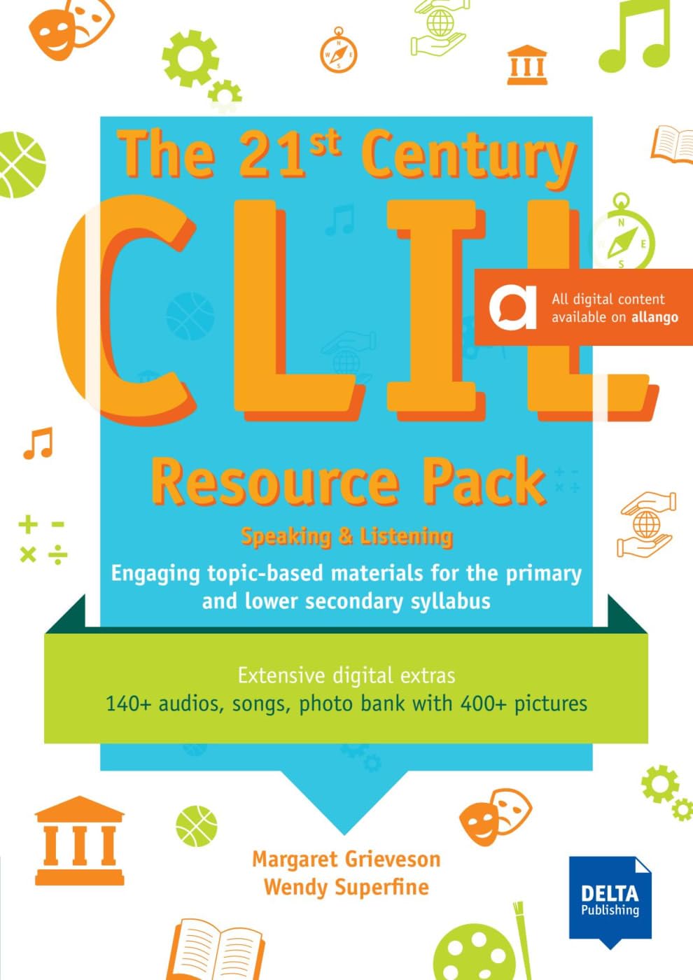 The 21st Century CLIL Resource Pack: Engaging topic-based CLIL materials for the primary and lower secondary syllabus Foreign Languages ​​& Dictionaries