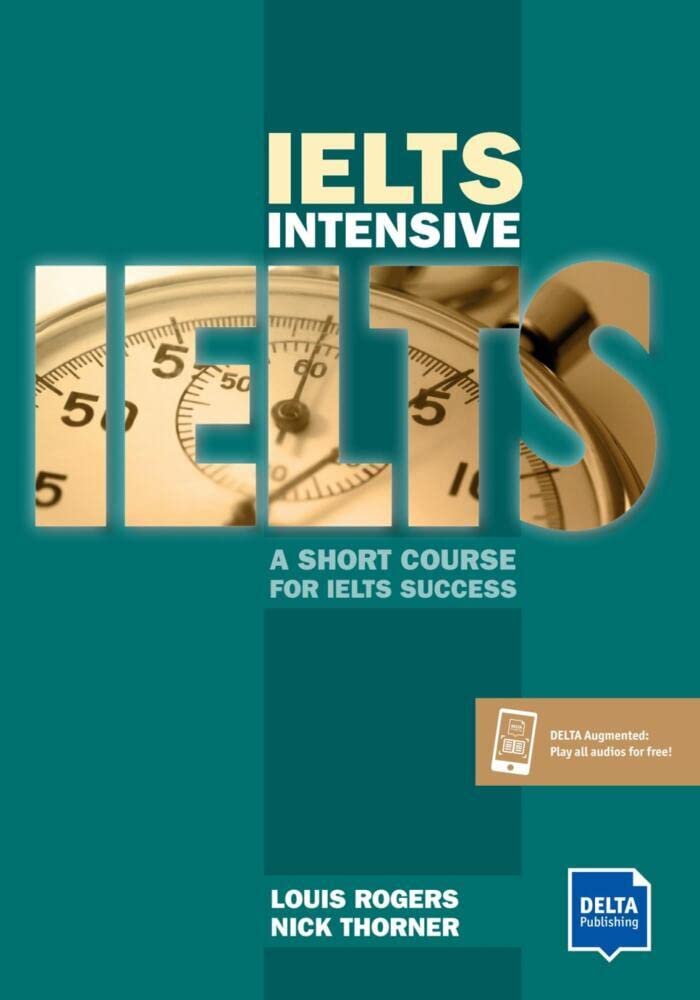 IELTS Intensive: A Short Course For IELTS Success. Student's Book with digital extras (DELTA Exam Preparation) Foreign Languages ​​& Dictionaries