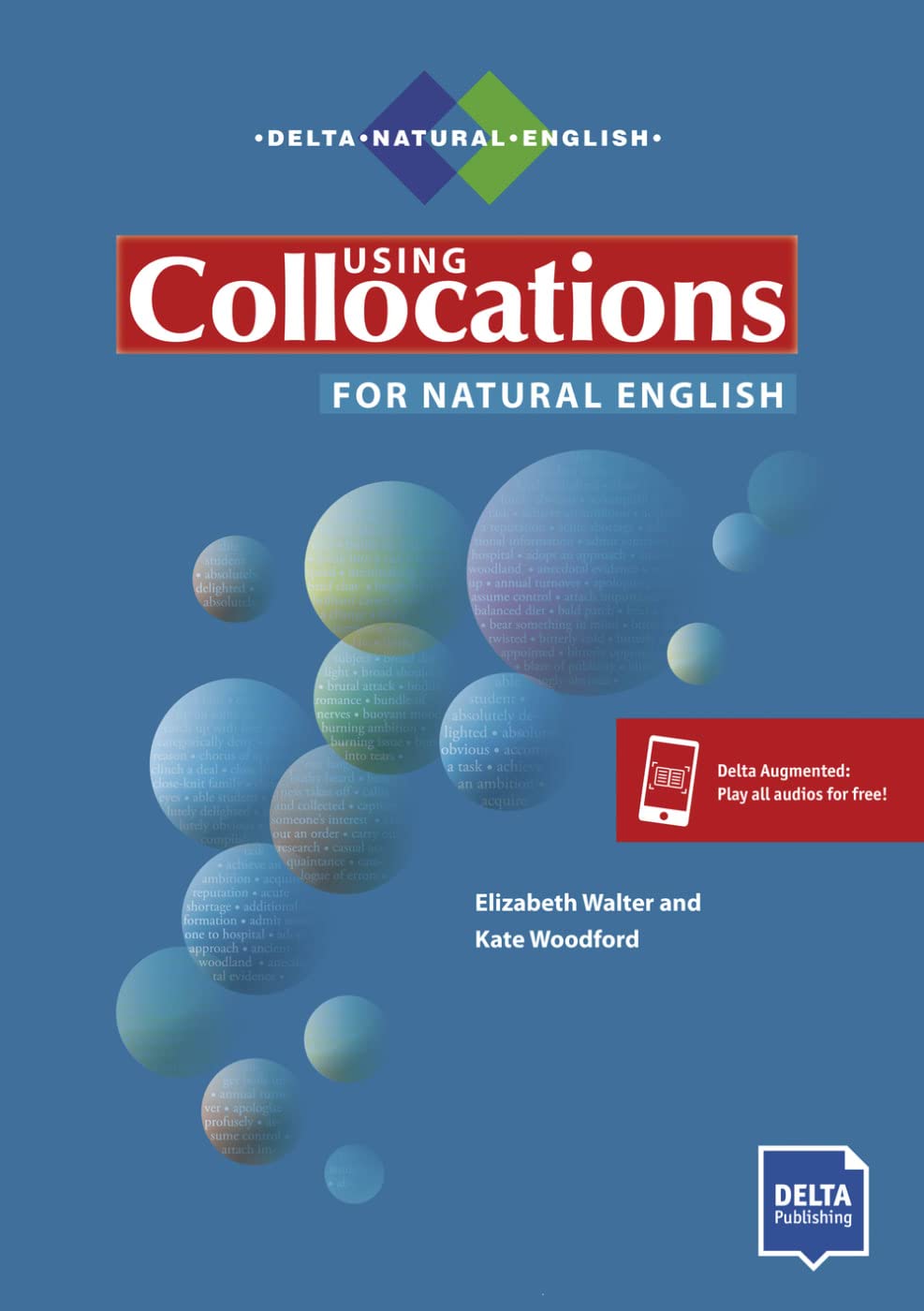 Using Collocations for Natural English: Student's Book with digital extras (DELTA Natural English) Foreign Languages ​​& Dictionaries