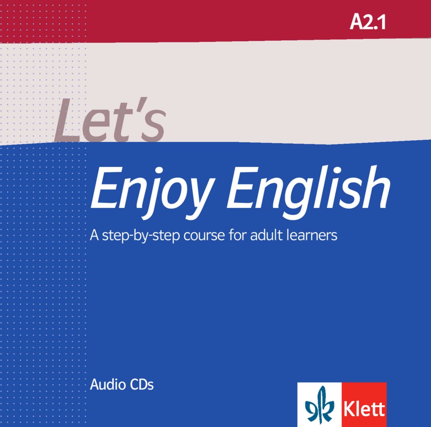 Let’s Enjoy English A2.1: 2 Audio-CDs (Let's Enjoy English: A step-by-step course for adult learners) Foreign Languages ​​& Dictionaries
