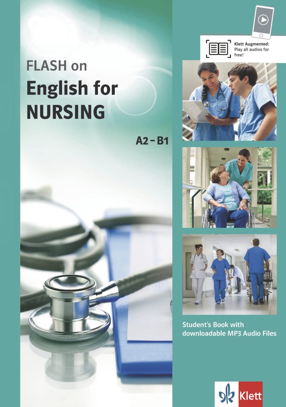 FLASH on - English for Nursing A2-B1: Nursing . Student’s Book with audios Foreign Languages ​​& Dictionaries