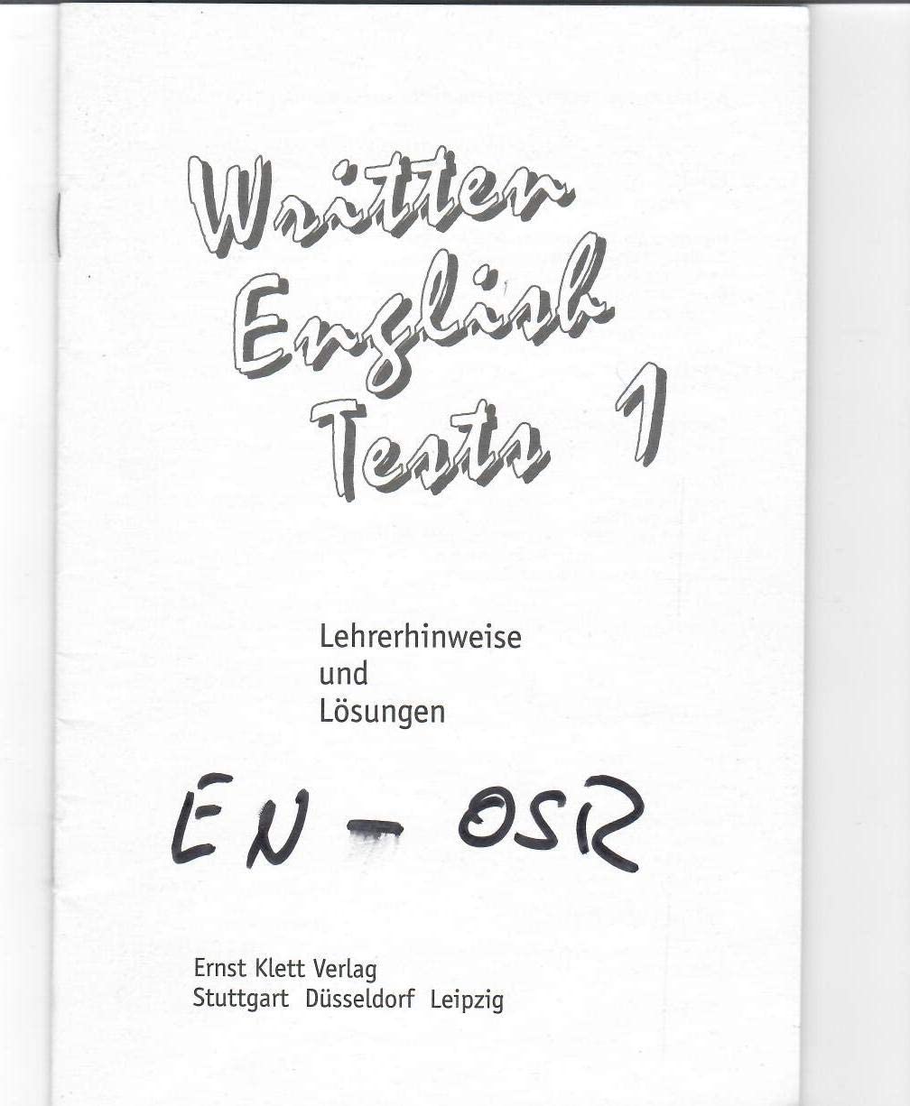 Written English Tests 1 - Lehrerhinweise und Lösungen Books