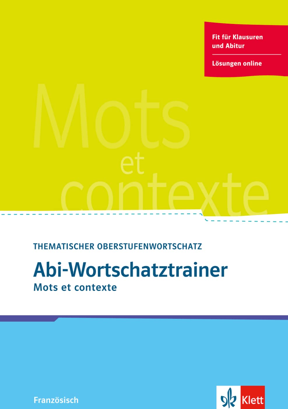 Mots et contexte. Cahier d'activités B2 Foreign Languages ​​& Dictionaries