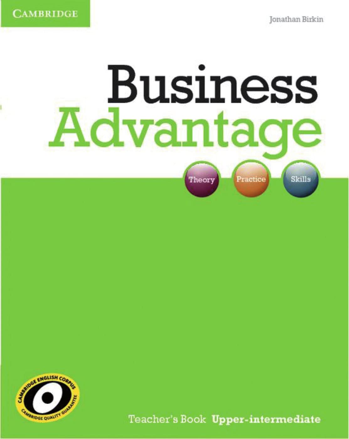 Business Advantage B2 Upper Intermediate: Upper-Intermediate. Teacher’s Book Foreign Languages ​​& Dictionaries