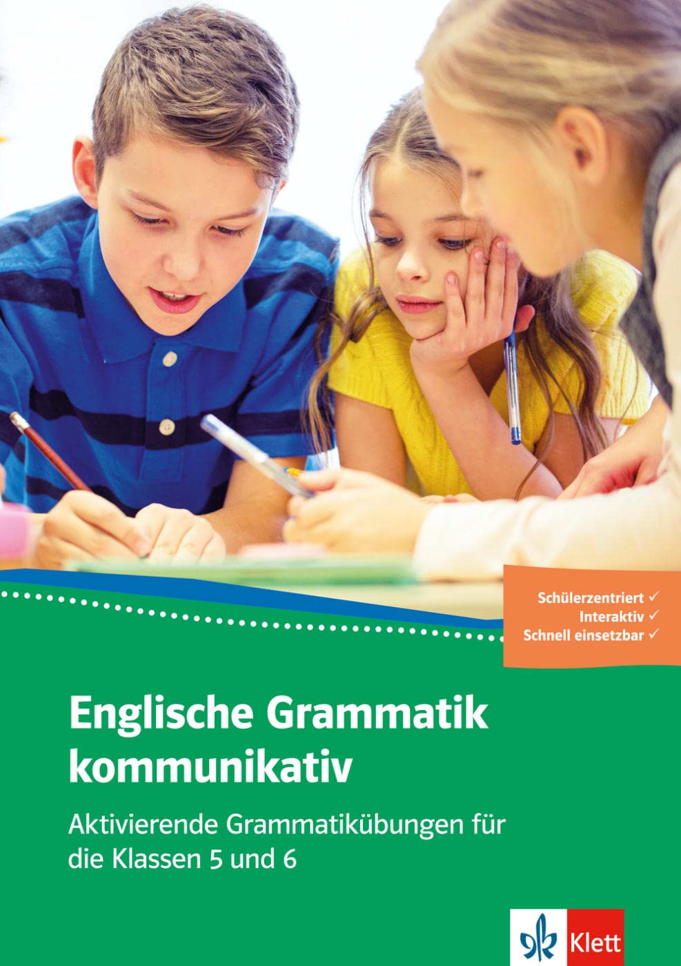 Englische Grammatik kommunikativ: Aktivierende Grammatikübungen für die Klassen 5 und 6. Buch + Online-Angebot Foreign Languages ​​& Dictionaries
