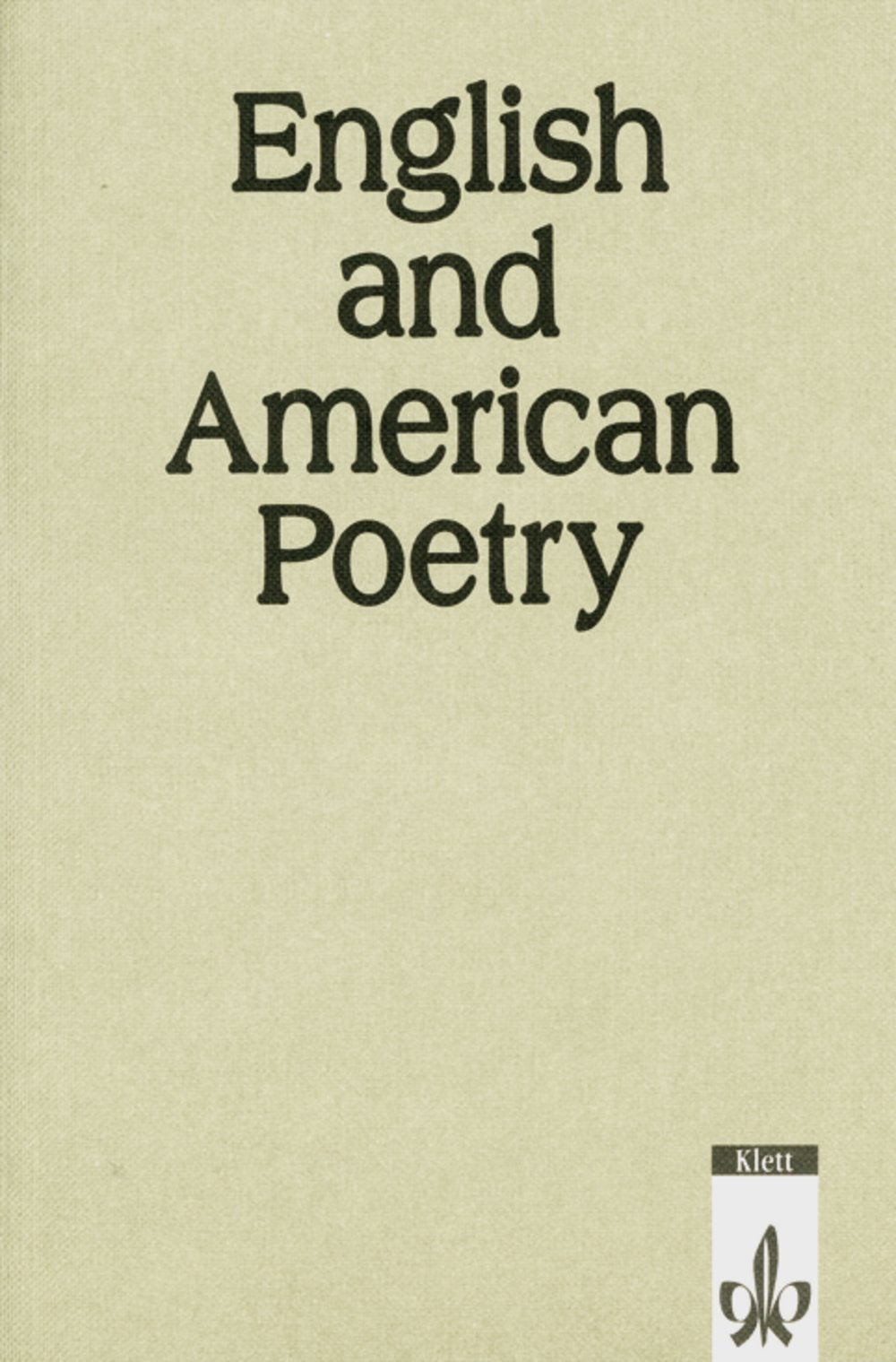 English and American Poetry, Book (Klett English Editions) Study Guides