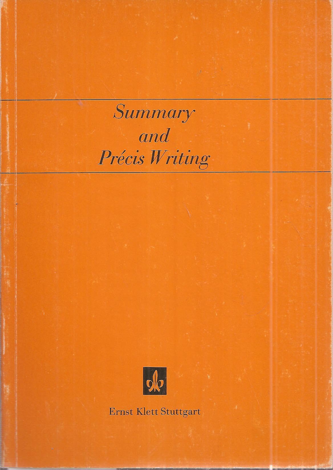 Summary and Precis Writing. Arbeitsbuch Study Guides